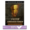 Faith Foundations: 6. How Faith Changes Your Life